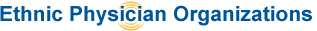 Links to Ethnic Physician Organizations